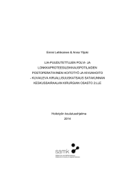 Emmi Lehikoinen &amp; Anna Ylijoki LIA-PUUDUTETTUJEN POLVI- JA LONKKAPROTEESILEIKKAUSPOTILAIDEN