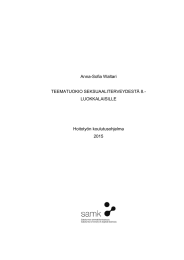 Anna-Sofia Waltari TEEMATUOKIO SEKSUAALITERVEYDESTÄ 8.- LUOKKALAISILLE