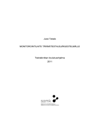 Jussi Takala MONITOROINTILAITE TÄRINÄTESTAUSJÄRJESTELMÄLLE Tietotekniikan koulutusohjelma