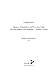 Senja Kemppainen SCANDIC-HOTELLIKETJUN KESTÄVÄN KEHITYKSEN NÄKYMINEN JA MERKITYS ASIAKKAALLE SCANDIC PORISSA
