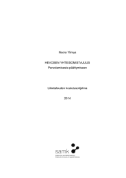 Noora Ylimys HEVOSEN YHTEISOMISTAJUUS Perustamisesta päättymiseen