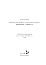 Johannes Haapala TUOTANTOHENKILÖSTÖN OSAAMISEN TUNNISTAMINEN JA KEHITTÄMINEN: CASE ORAS OY