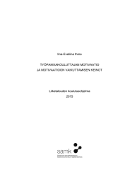 Iina-Eveliina Ihme TYÖPAIKKAKOULUTTAJAN MOTIVAATIO JA MOTIVAATIOON VAIKUTTAMISEN KEINOT