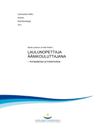 LAULUNOPETTAJA ÄÄNIKOULUTTAJANA – kompetenssi ja kokemuksia