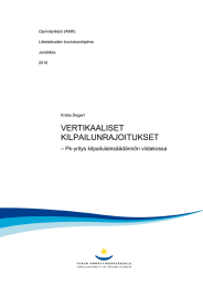 VERTIKAALISET KILPAILUNRAJOITUKSET – Pk-yritys kilpailulainsäädännön viidakossa