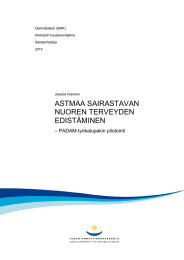 ASTMAA SAIRASTAVAN NUOREN TERVEYDEN EDISTÄMINEN – PADAM-työkalupakin pilotointi