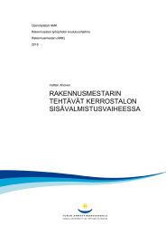 RAKENNUSMESTARIN TEHTÄVÄT KERROSTALON SISÄVALMISTUSVAIHEESSA