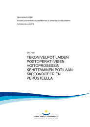 Opinnäytetyö (YAMK) Sosiaali ja terveydenhuollon kehittämisen ja johtamisen koulutusohjelma Valmistumisvuosi 2012