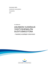 ASUNNON VUOKRAUS YKSITYISHENKILÖN SIJOITUSMUOTONA – haasteet ja sijoittajien kokemukset