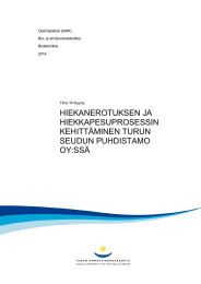 HIEKANEROTUKSEN JA HIEKKAPESUPROSESSIN KEHITT&Auml;MINEN TURUN SEUDUN PUHDISTAMO