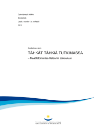 TÄHKÄT TÄHKIÄ TUTKIMASSA – Maatilatoimintaa Kalannin esikouluun  Opinnäytetyö (AMK)