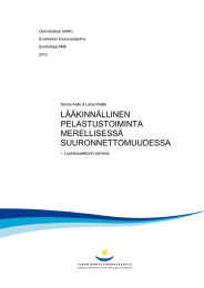 LÄÄKINNÄLLINEN PELASTUSTOIMINTA MERELLISESSÄ SUURONNETTOMUUDESSA