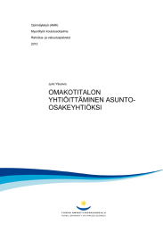 OMAKOTITALON YHTIÖITTÄMINEN ASUNTO- OSAKEYHTIÖKSI