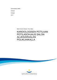 KARDIOLOGISEN POTILAAN POTILASOHJAUS SALON ALUESAIRAALAN POLIKLINIKALLA