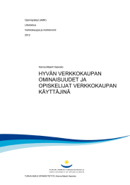 HYVÄN VERKKOKAUPAN OMINAISUUDET JA OPISKELIJAT VERKKOKAUPAN KÄYTTÄJINÄ