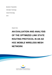 AN EVALUATION AND ANALYSIS OF THE OPTIMIZED LINK STATE