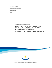 NÄYTKÖ-TOIMINTAMALLIN PILOTOINTI TURUN AMMATTIKORKEAKOULUSSA