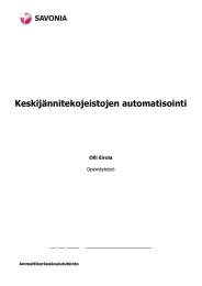 Keskijännitekojeistojen automatisointi  Olli Eirola Opinnäytetyö