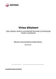 Virtaa äitiyteen!  Opas raskaana oleville ja synnyttäneille liikunnasta ja lantionpohjan lihasten harjoittelusta