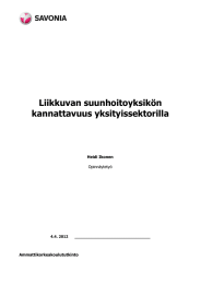 Liikkuvan suunhoitoyksikön kannattavuus yksityissektorilla  Opinnäytetyö