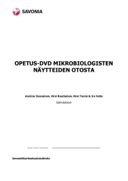 OPETUS-DVD MIKROBIOLOGISTEN NÄYTTEIDEN OTOSTA