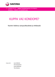 KUPPA VAI KONDOMI?  Nuorten tietämys sukupuolitaudeista ja ehkäisystä -   AMMATTIKORKEAKOULUTUTKINTO