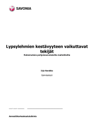 Lypsylehmien kestävyyteen vaikuttavat tekijät  Kokemuksia pohjoissavolaisilta maitotiloilta