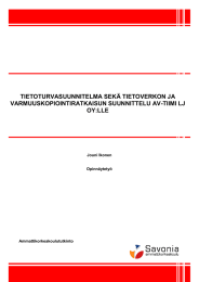 TIETOTURVASUUNNITELMA SEKÄ TIETOVERKON JA VARMUUSKOPIOINTIRATKAISUN SUUNNITTELU AV-TIIMI LJ OY:LLE