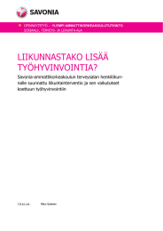 LIIKUNNASTAKO LISÄÄ TYÖHYVINVOINTIA?