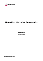 Using Blog Marketing Successfully  Mari Multamäki Bachelor’s degree (UAS)