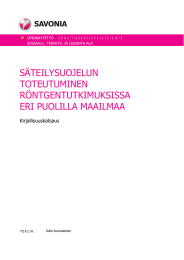 SÄTEILYSUOJELUN TOTEUTUMINEN RÖNTGENTUTKIMUKSISSA ERI PUOLILLA MAAILMAA