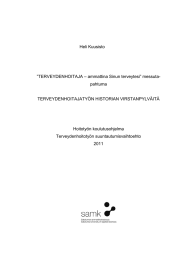 Heli Kuusisto ”TERVEYDENHOITAJA – ammattina Sinun terveytesi” messuta- pahtuma