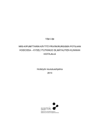 Vilja Litja NRS-KIPUMITTARIN KÄYTTÖ PÄIVÄKIRURGISEN POTILAAN – KYSELYTUTKIMUS SILMÄTAUTIEN KLINIKAN