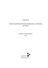 Saija Klimoff ANESTESIASAIRAANHOITAJIEN KOKEMUKSET LAITEPASSIN KÄYTÖSTÄ