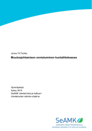 Muutosjohtamisen onnistuminen kuntaliitoksessa Jonna Yli-Torkko  Opinnäytetyö