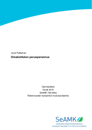 Omakotitalon perusparannus Jouni Palkeinen  Opinnäytetyö