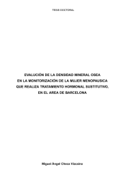 EVALUCIÓN DE LA DENSIDAD MINERAL OSEA QUE REALIZA TRATAMIENTO HORMONAL SUSTITUTIVO,