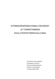 SYÖMISHÄIRIÖIDEN ENNALTAEHKÄISY JA TUNNISTAMINEN KOULUTERVEYDENHUOLLOSSA