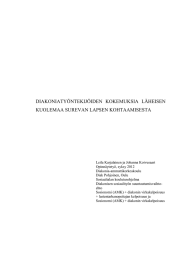 DIAKONIATYÖNTEKIJÖIDEN  KOKEMUKSIA  LÄHEISEN KUOLEMAA SUREVAN LAPSEN KOHTAAMISESTA