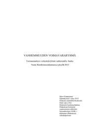 VANHEMMUUDEN VOIMAVARARYHMÄ  Voimaannuttava vertaistukiryhmä vanhemmille -hanke Turun Henrikinseurakunnassa syksyllä 2012