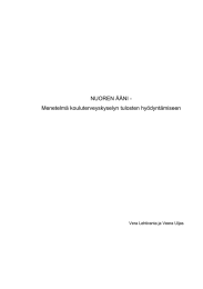 NUOREN ÄÄNI - Menetelmä kouluterveyskyselyn tulosten hyödyntämiseen  Vera Lehtiranta ja Veera Uljas