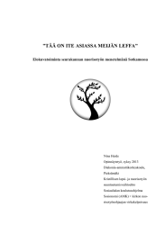 ”TÄÄ ON ITE ASIASSA MEIJÄN LEFFA” Elokuvatoiminta seurakunnan nuorisotyön menetelmänä Sotkamossa