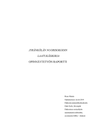 JYRÄNKÖLÄN NUORISOKODIN OPINNÄYTETYÖN RAPORTTI LAATUKÄSIKIRJA
