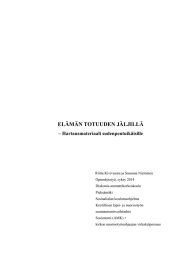 ELÄMÄN TOTUUDEN JÄLJILLÄ – Hartausmateriaali sudenpentuikäisille