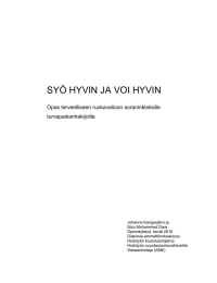 SYÖ HYVIN JA VOI HYVIN Opas terveelliseen ruokavalioon soraninkielisille turvapaikanhakijoille