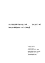 PALVELUSUUNNITELMAN OHJEISTUS ASUMISPALVELUYKSIKÖSSÄ