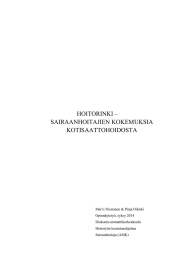 HOITORINKI – SAIRAANHOITAJIEN KOKEMUKSIA KOTISAATTOHOIDOSTA