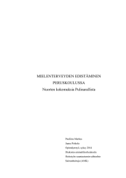 MIELENTERVEYDEN EDISTÄMINEN PERUSKOULUSSA Nuorten kokemuksia Pulinarallista