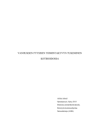 VANHUKSEN FYYSISEN TOIMINTAKYVYN TUKEMINEN KOTIHOIDOSSA