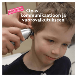 Opas kommunikaatioon ja vuorovaikutukseen 1